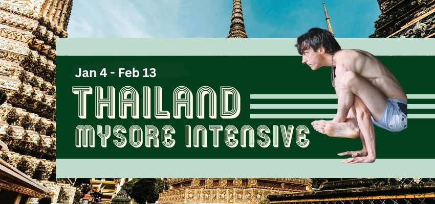 Thailand Mysore Intensive