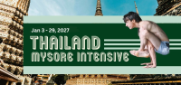Thailand Mysore Intensive