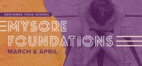 Mysore Foundations March and April
