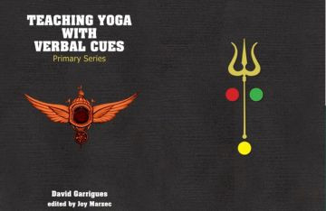 Asana actions and verbal cues for every posture in the Primary Series.